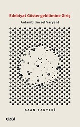 Edebiyat Göstergebilimine Giriş - Anlambilimsel Varyant - Çizgi Kitabevi Yayınları