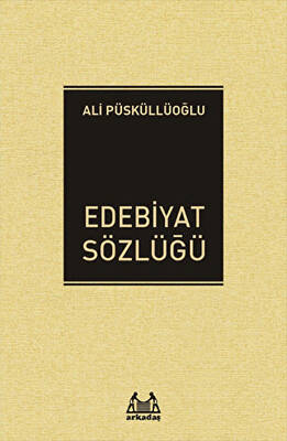 Edebiyat Sözlüğü - 1