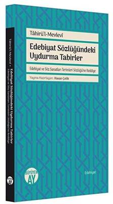 Edebiyat Sözlüğündeki Uydurma Tabirler - 1