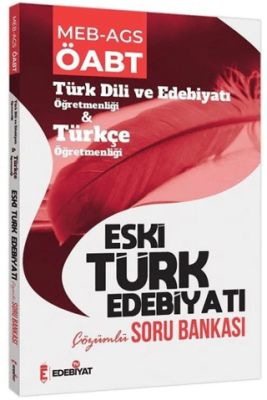 Edebiyat TV Yayınları ÖABT Türk Dili ve Edebiyatı Eski Türk Edebiyatı Soru Bankası Çözümlü - 1