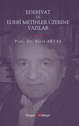 Edebiyat ve Edebi Metinler Üzerine Yazılar - Kurgan Edebiyat