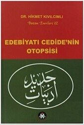 Edebiyatı Cedide’nin Otopsisi - Sosyal İnsan Yayınları