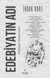 Edebiyatın Adı - Akıl Fikir Yayınları