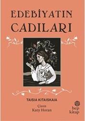 Edebiyatın Cadıları - Hep Kitap