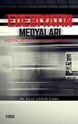 Edebiyatın Medyaları - Çizgi Kitabevi Yayınları