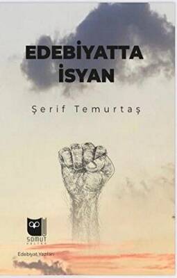 Edebiyatta İsyan - 1