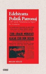 Edebiyatta Politik Patronaj - Çizgi Kitabevi Yayınları