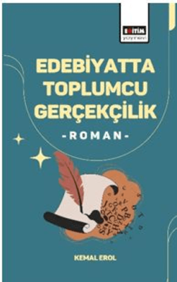 Edebiyatta Toplumcu Gerçekçilik -Roman- - 1