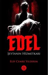 Edel: Şeytanın Hizmetkarı - Elpis Yayınları