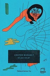 Edepsiz Madam T - Dedalus Kitap