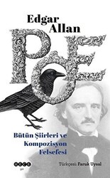 Edgar Allan Poe Bütün Şiirleri ve Kompozisyon Felsefesi - Hece Yayınları