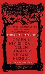 Edgar Allan Poe - Gecenin Kıyısından Gelen Suratsız ve Yaşlı Kuzgun - Destek Yayınları