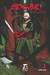 Edgar - Bölüm 1 Yalnız Kurt - Kitap At Yayınları