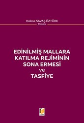 Edinilmiş Mallara Katılma Rejiminin Sona Ermesi ve Tasfiye - Adalet Yayınevi