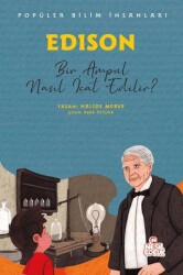 Edison - Popüler Bilim İnsanları - Nesil Çocuk Yayınları