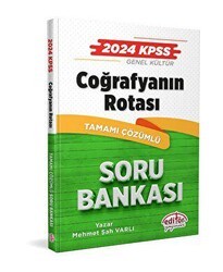 Editör Yayınevi 2024 KPSS Coğrafyanın Rotası Tamamı Çözümlü Soru Bankası - Editör Yayınevi