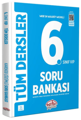 Editör Yayınevi 6. Sınıf VIP Tüm Dersler Soru Bankası - 1