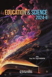 Education and Science 2024-II - Efe Akademi Yayınları