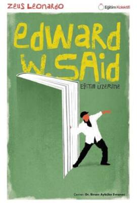 Edward Said - Eğitim Üzerine - 1