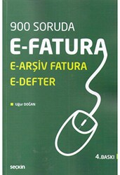 E–Fatura, E–Arşiv Fatura ve E–Defter - Seçkin Yayıncılık