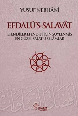 Efdalü’s-Salavat - 1