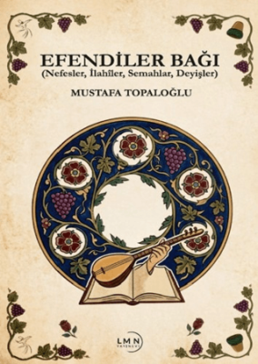 Efendiler Bağı - 1