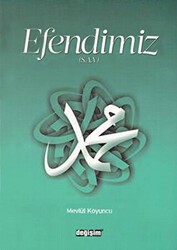 Efendimiz S.A.V - Değişim Yayınları