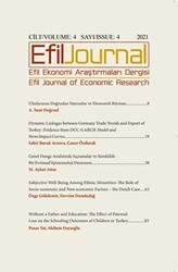 Efil Ekonomi Araştırmaları Dergisi Cilt: 4 Sayı: 4 - 2021 - Efil Journal Dergisi