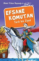 Efsane Komutan Tarık Bin Ziyad - 1