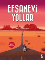 Efsanevi Yollar - Taze Kitap