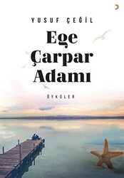 Ege Çarpar Adamı - Cinius Yayınları