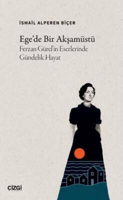 Ege’de Bir Akşamüstü - 1