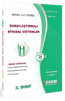Egem Eğitim Yayınları AÖF 3. Sınıf Karşılaştırmalı Siyasal Sistemler Güz Dönemi 5. Yarıyıl Konu Anlatımlı Soru Bankası - 1