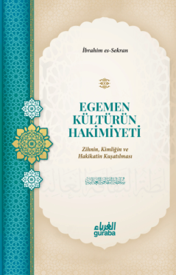 Egemen Kültürün Hakimiyeti - 1