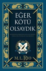 Eğer Kötü Olsaydık - Ren Kitap