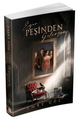 Eğer Peşinden Gelirsem 1 - 1