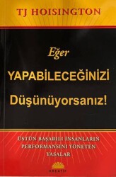 Eğer Yapabileceğinizi Düşünüyorsanız! - Kreatif Yayınları