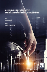 Eğilim Skoru Eşleştirme Testi: Teorisi, Alternatifleri Ve Uygulamaları - Gazi Kitabevi