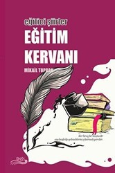 Eğitici Şiirler - Eğitim Kervanı - Liman Yayınevi