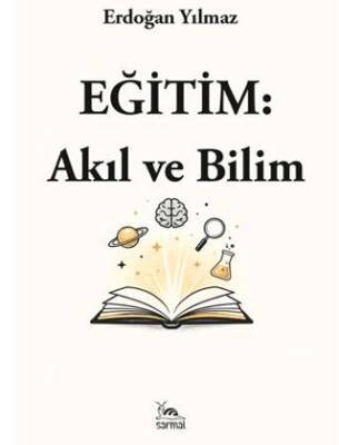 Eğitim: Akıl ve Bilim - 1