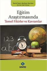 Eğitim Araştırmasında Temel Fikirler ve Kavramlar - Sentez Yayınları