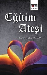 Eğitim Ateşi - Eğitim Yayınevi - Bilimsel Eserler