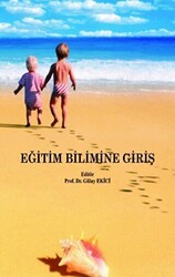 Eğitim Bilimine Giriş - Paradigma Akademi Yayınları