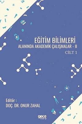 Eğitim Bilimleri Alanında Akademik Çalışmalar 2 Cilt 1 - 1
