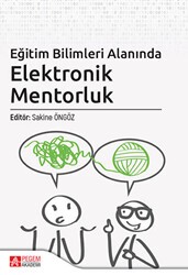 Eğitim Bilimleri Alanında Elektronik Mentorluk - Pegem Akademi Yayıncılık