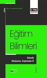 Eğitim Bilimlerı Alanında Uluslararası Araştırmalar - 4 - Eğitim Yayınevi - Bilimsel Eserler