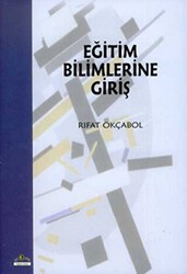 Eğitim Bilimlerine Giriş - Ütopya Yayınevi