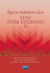 Eğitim Fakülteleri İçin Yeni Türk Edebiyatı 2 - Nobel Akademik Yayıncılık