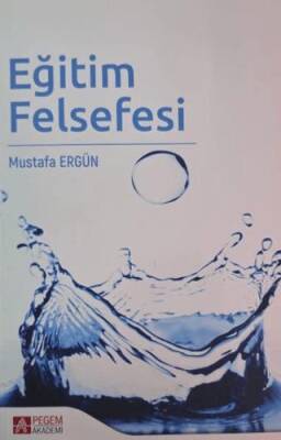 Eğitim Felsefesi - 1