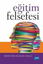 Eğitim Felsefesi - Nobel Akademik Yayıncılık